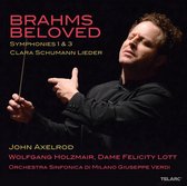 Brahms Beloved: Symphonies Nos. 1 & 3 / Clara