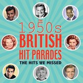 1950S British Hit Parades - The Hits We Missed