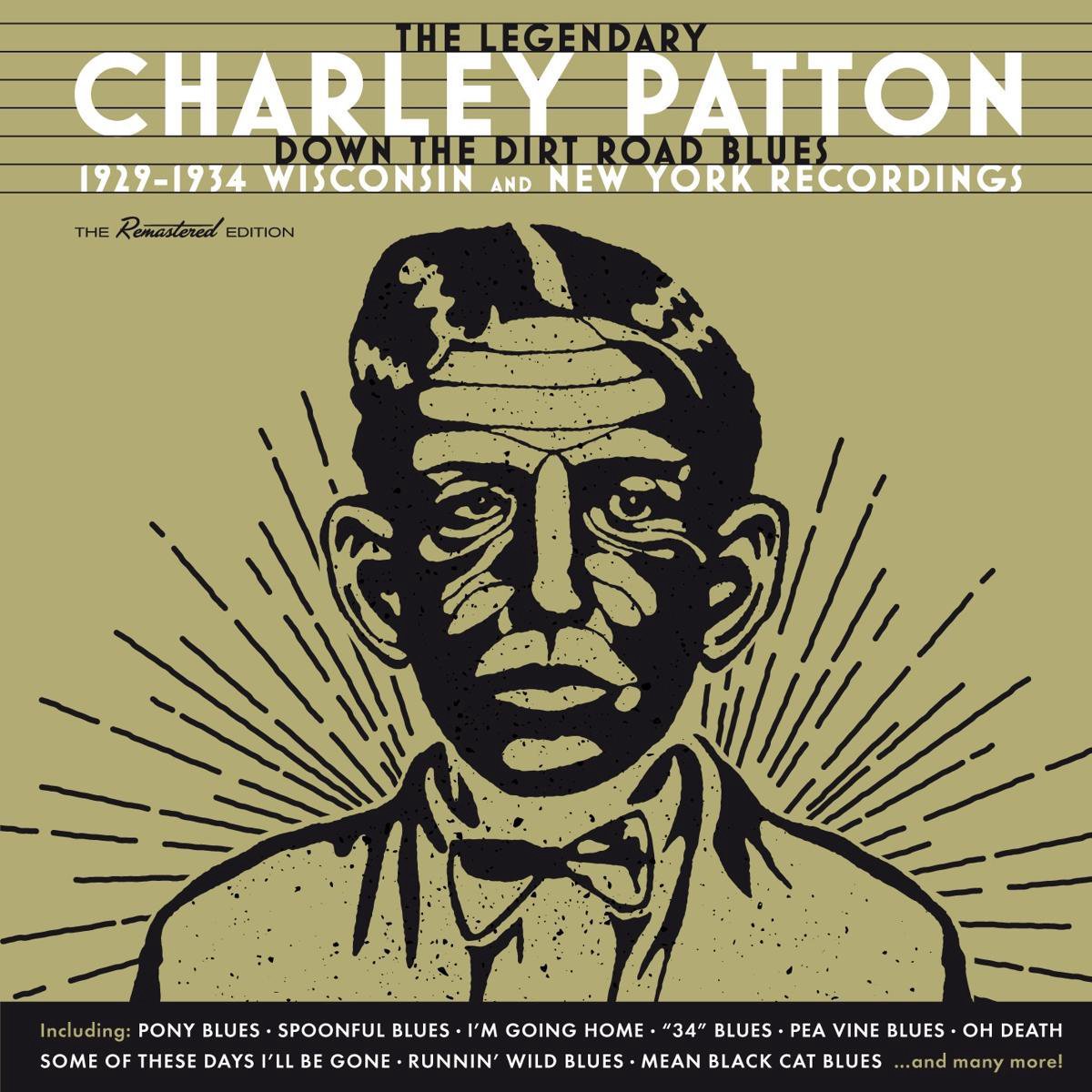 Down The Dirt Road Blues - 1929-1934 Wisconsin And New York Recordings