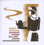 Saint Etienne Presents Songs for the Lyons Cornerhouse