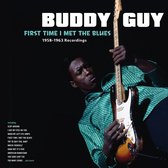 First Time I Met The Blues - 1958-1963 Recordings