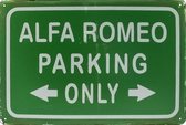 Wandbord - ALFA ROMEO parking only -20x30cm-