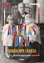 Biblioteca Guadalupe Loaeza - Las abuelas bien