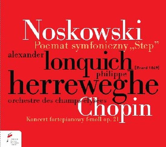 Albumhoes met rode achtergrond met witte tekst voor Noskowski, Poemat symfoniczny „Step” en Chopin, Koncert fortepianowy f-moll op. 21.