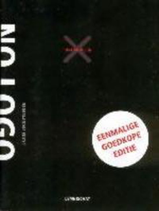 Livre "No Logo" de Naomi Klein. Édition spéciale avec un X rouge et le texte "Édition unique et bon marché".
