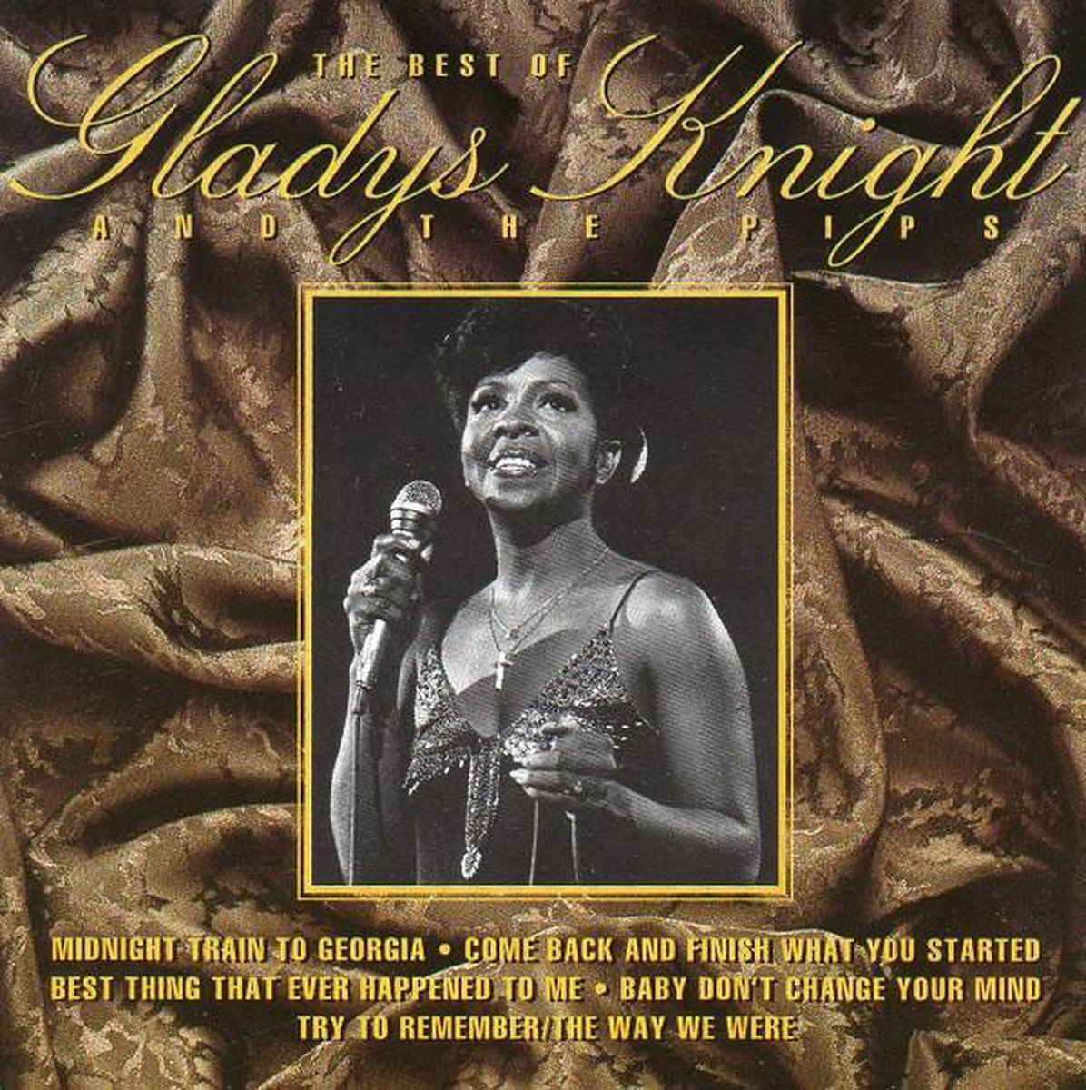 The Best Of Gladys Knight And The Pips - Gladys Knight