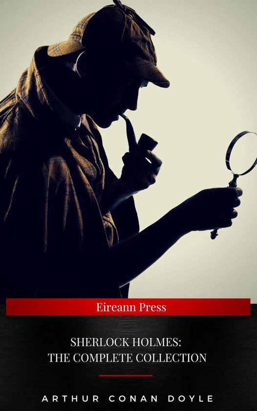 Sherlock Holmes: The Complete Collection - cover