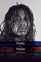 Thriller - Thriller Traição