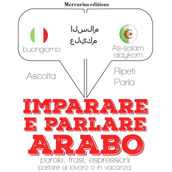 Imparare e parlare Arabo - cover