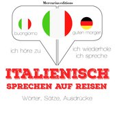 Italienisch sprechen auf Reisen