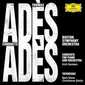 Kirill Gerstein, Boston Symphony Orchestra, Thomas Adès - Adès: Adès Conducts Adès (CD)