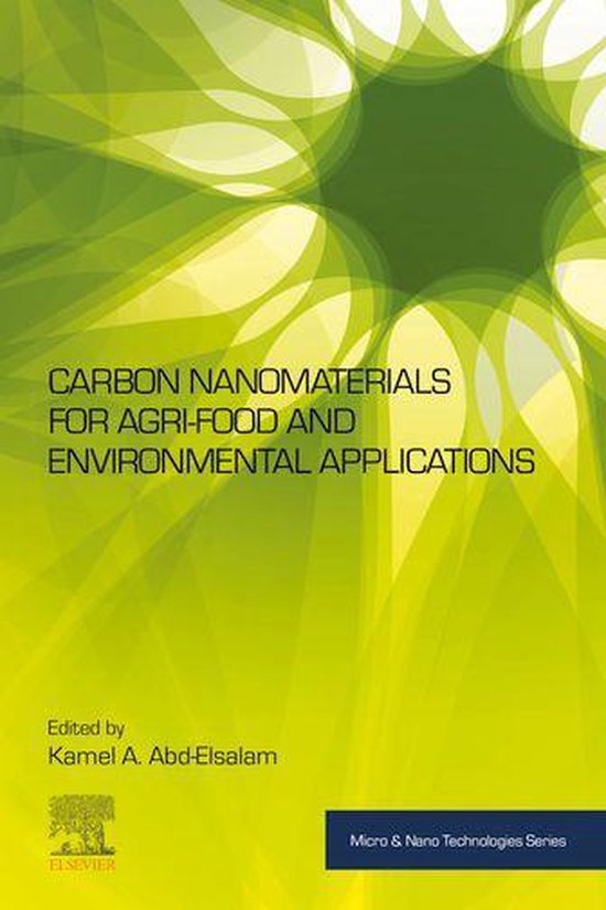 Micro and Nano Technologies - Carbon Nanomaterials for Agri-food and ...