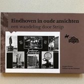 Eindhoven Strijp In Oude Ansichten