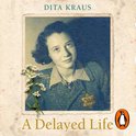 A Delayed Life