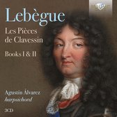 Lebegue: Les Pieces De Clavessin, Books I & Ii