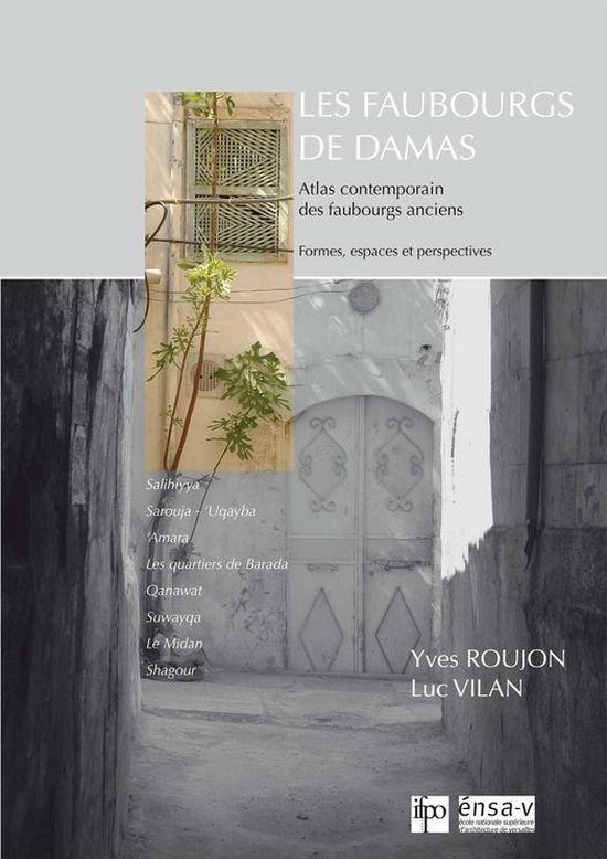 Études arabes, médiévales et modernes - Les faubourgs de  ... - cover