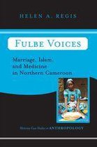 Case Studies in Anthropology - Fulbe Voices