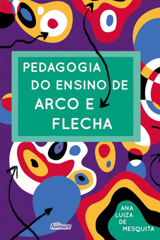 Pedagogia do ensino de arco e flecha - cover