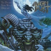 To Dust You Will Decay (LP) (Coloured Vinyl)