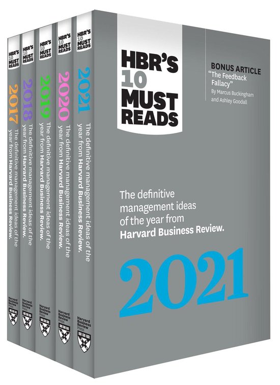 HBR's 10 Must Reads 5 Years of Must Reads from HBR 2021 Edition (5