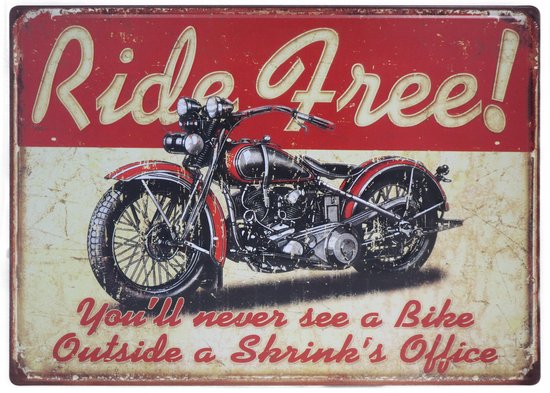 Wandbord – Ride Free - Motor - Vintage - Retro -  Wanddecoratie – Reclame bord – Restaurant – Kroeg - Bar – Cafe - Horeca – Metal Sign - 30x40cm