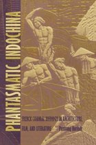 Phantasmatic Indochina