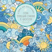 Album Da Colorare Per Bambini- Libro da colorare con disegni carini e giocosi