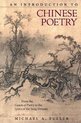 An Introduction to Chinese Poetry – From the Canon of Poetry to the Lyrics of the Song Dynasty