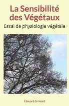 La Sensibilite des Vegetaux