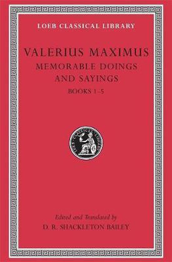 Memorable Doings & Sayings V 1 L492 (Trans. Bailey)(Latin)