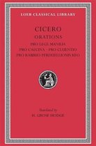 Pro Lege Manilia. Pro Caecina. Pro Cluentio. Pro Rabirio Perduellionis Reo