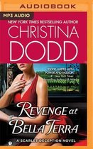 Revenge at Bella Terra: A Scarlet Deception Novel