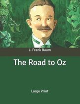 The Road to Oz