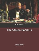 The Stolen Bacillus