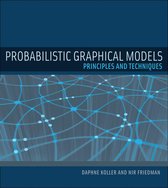 Adaptive Computation and Machine Learning series - Probabilistic Graphical Models