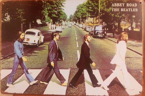 The Beatles Abbey Road Reclamebord van metaal METALEN-WANDBORD - MUURPLAAT - VINTAGE - RETRO - HORECA- BORD-WANDDECORATIE -TEKSTBORD - DECORATIEBORD - RECLAMEPLAAT - WANDPLAAT - NOSTALGIE -CAFE- BAR -MANCAVE- KROEG- MAN CAVE