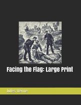 Facing the Flag
