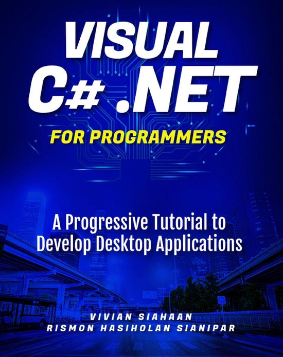 Visual C# .NET For Programmers (ebook), Vivian Siahaan | 1230004179474 ...
