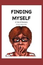 Finding Myself--A Tale of Discovery