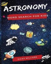 Astronomy: Word Search for Kids