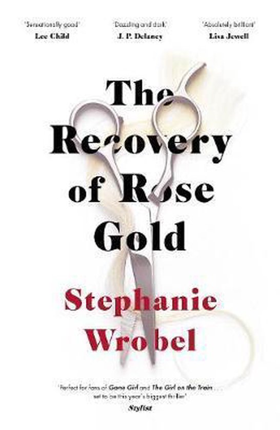 Boekomslag 'The Recovery of Rose Gold' met een schaar en de titel in zwart en rood.