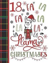 18 Fa La Fa La La La La La Llama Christmases