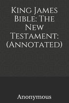 King James Bible: The New Testament