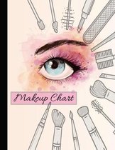 Makeup Chart: Blank Make Up Face Charts Organizer & Planner, Perfect For Personal Use & Professional Makeup Artists, Plan, Record, N
