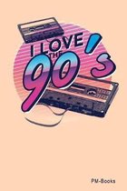 I Love The 90S