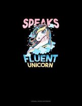 Speaks Fluent Unicorn: Cornell Notes Notebook