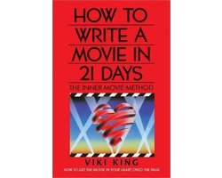 Omslag van How to Write a Movie in 21 Days Revised Edition The Inner Movie Method