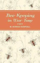 Bee-Keeping in War-Time