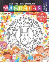 My first big book of mandalas - 2 books in 1 - Night edition