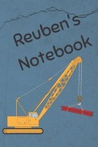 Reuben's Notebook: Heavy Equipment Crane Cover 6x9'' 200 pages personalized journal/notebook/diary